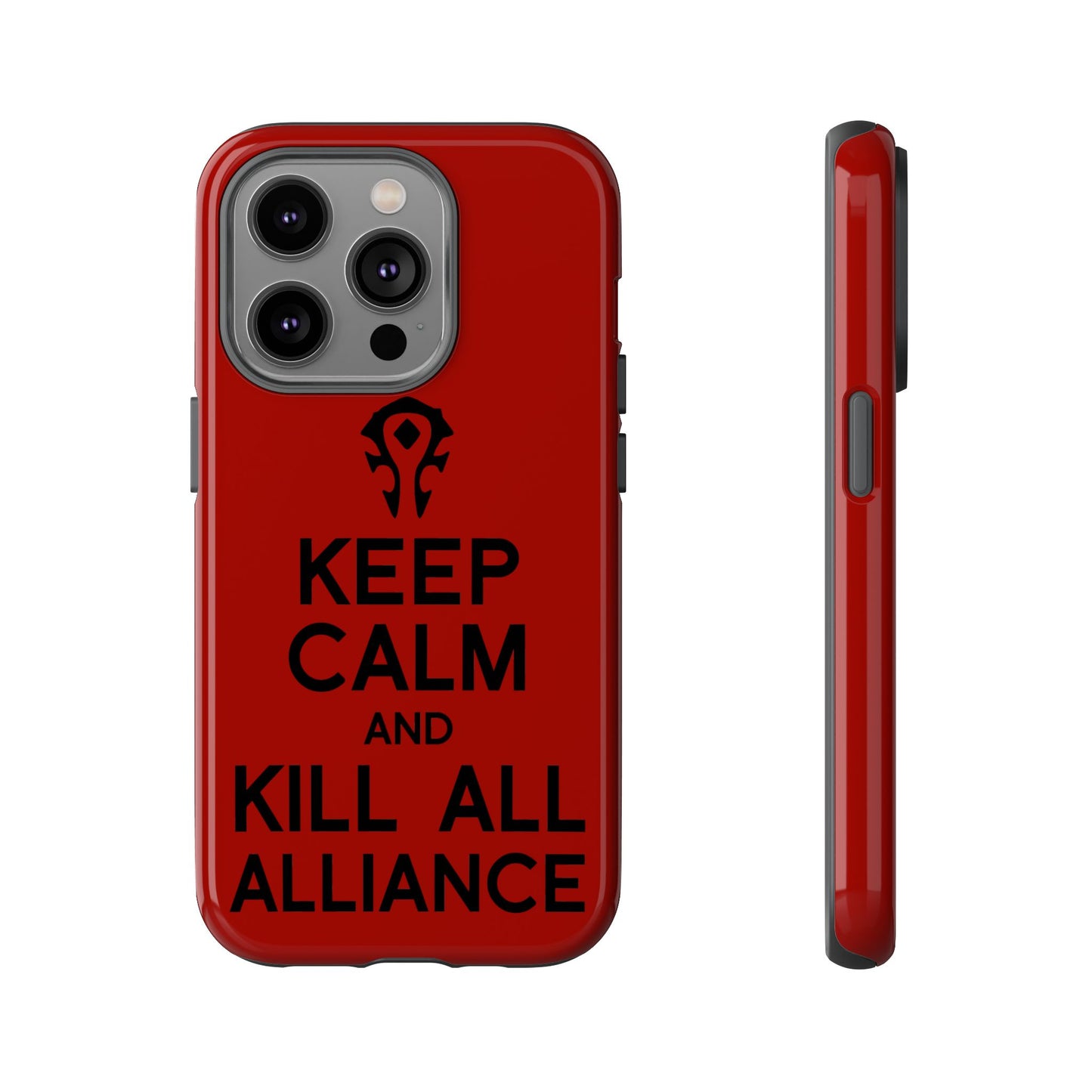 Tough Cases Custom "Kill all the Alliance" Unique Phone Accessories