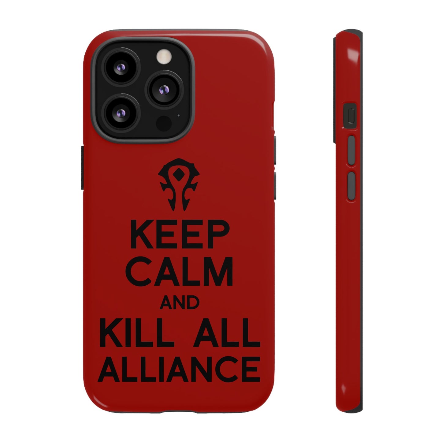 Tough Cases Custom "Kill all the Alliance" Unique Phone Accessories