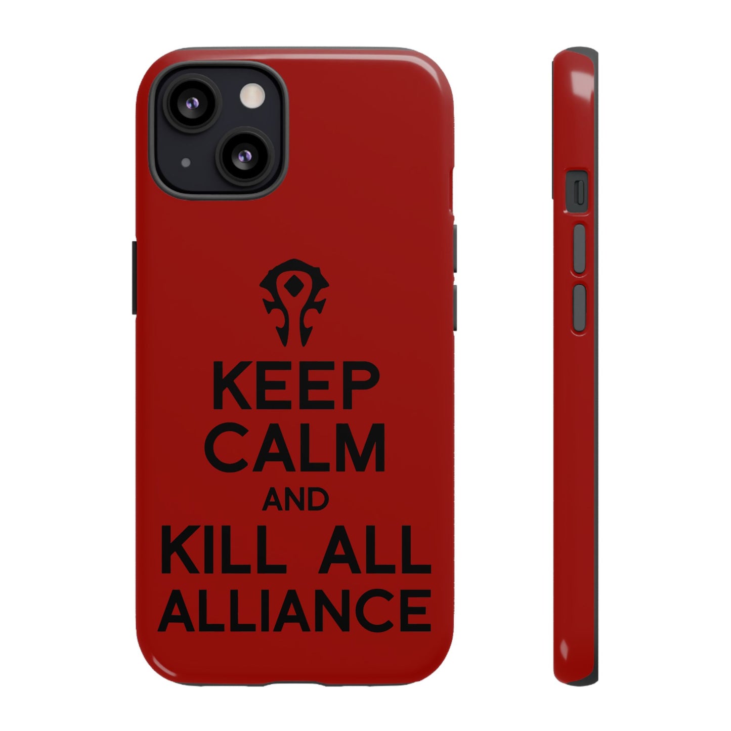 Tough Cases Custom "Kill all the Alliance" Unique Phone Accessories