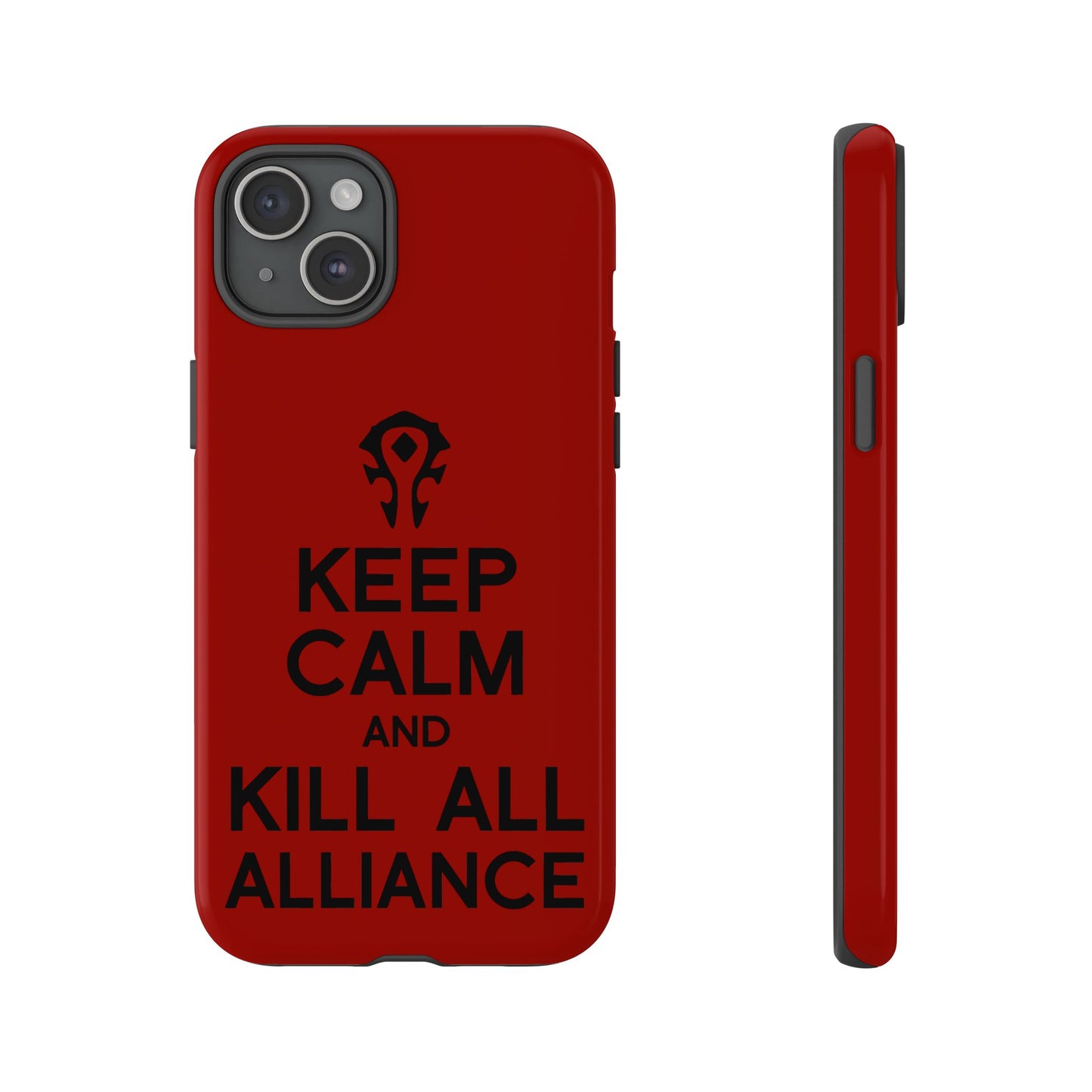 Tough Cases Custom "Kill all the Alliance" Unique Phone Accessories