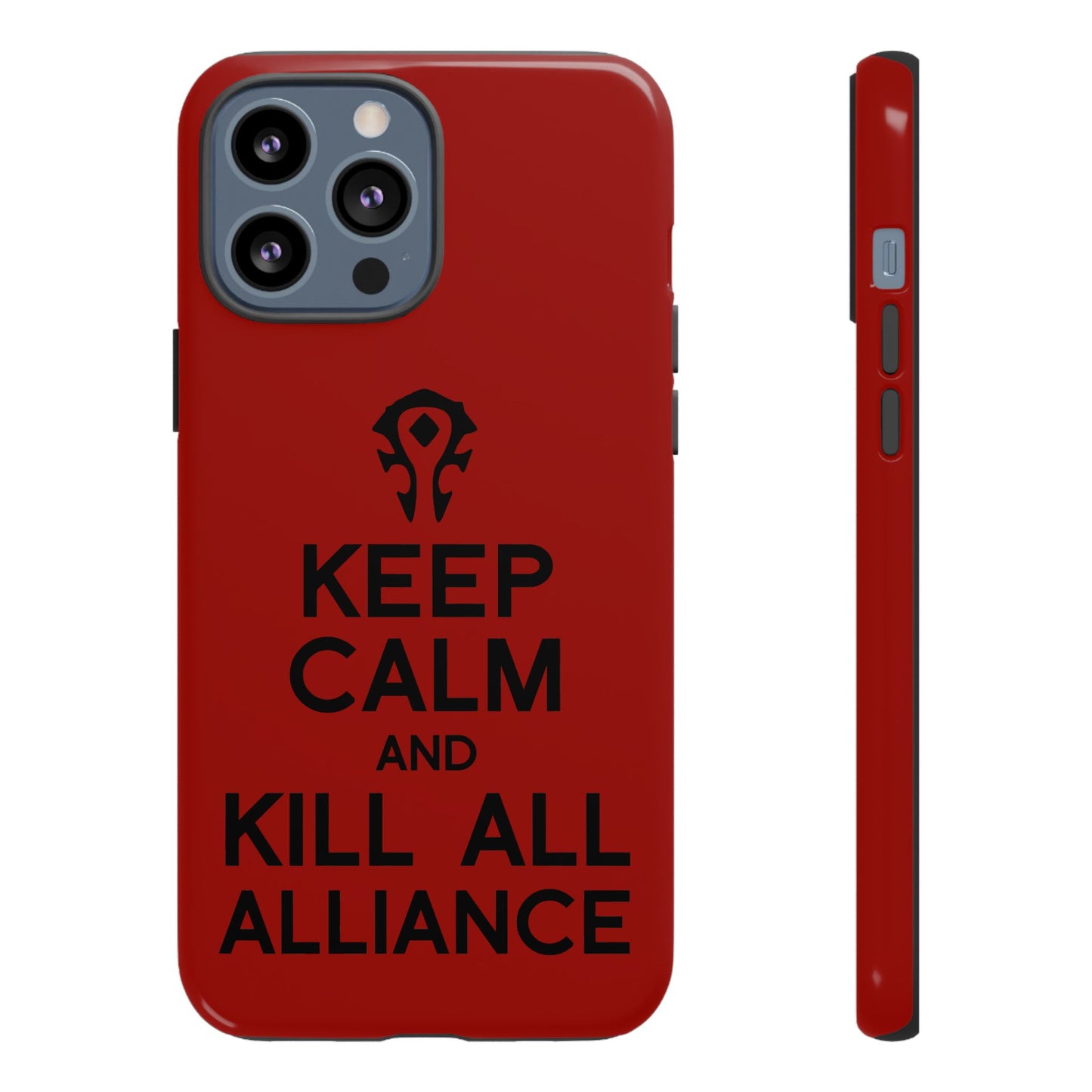 Tough Cases Custom "Kill all the Alliance" Unique Phone Accessories